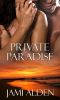 [Private 02] • Private Paradise